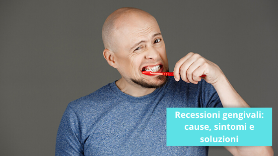spazzolare male i denti causa le recessioni gengivali